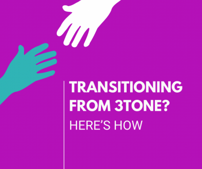 TRANSITIONING FROM 3TONE